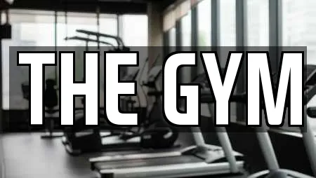 THE GYM